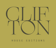 CLIFTON HOUSE EDITIONS  - Home